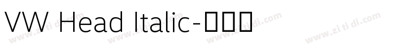 VW Head Italic字体转换
